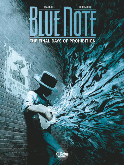 Title details for Blue Note: The Final Days of Prohibition, Volume 2 by Mathieu Mariolle - Available